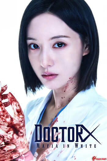 Bác Sĩ X - Doctor X: Mafia In White (Season 1)
