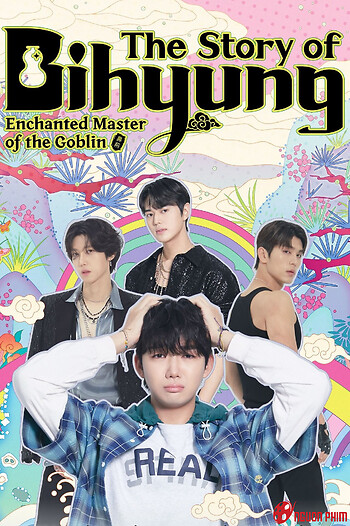 The Story Of Bihyung: Enchanted Master Of The Goblin